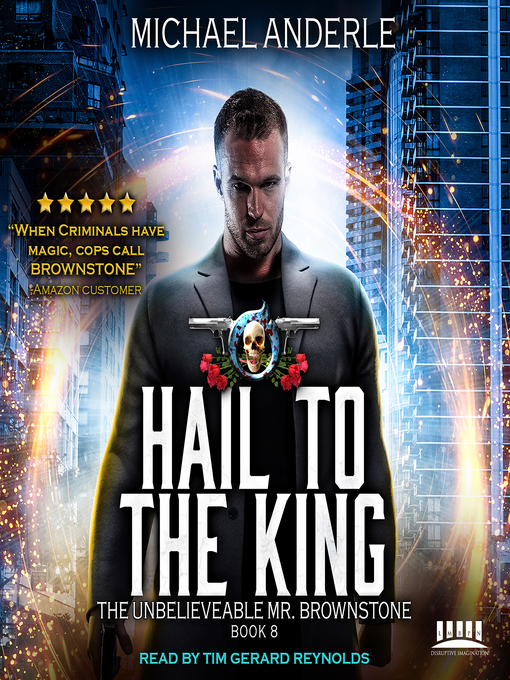 Title details for Hail to the King by Michael Anderle - Available